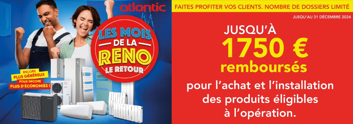 Les mois de la Réno le retour - Atlantic 2024