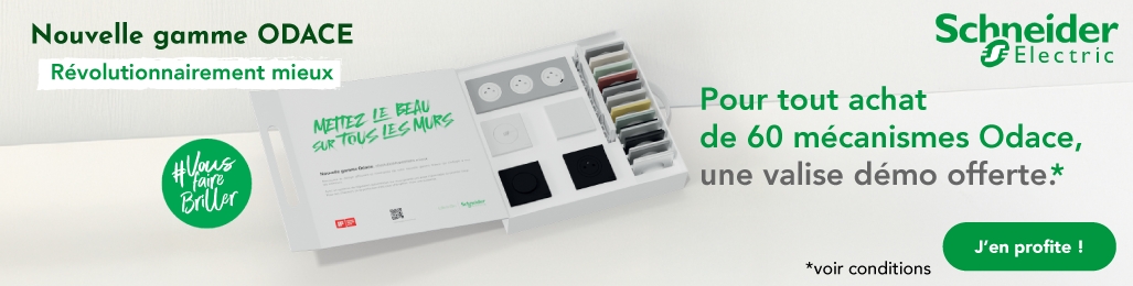 Offre spéciale nouvelle gamme Odace