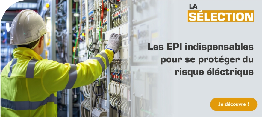 Opération EPI Risques électriques