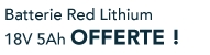 Offres Electrochoc Téréva - cadeau Batterie Red Lithium 18V 5Ah