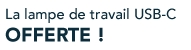 Offres Electrochoc Téréva - cadeau une lampe de travail USB-C