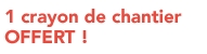 1 crayon de chantier offert