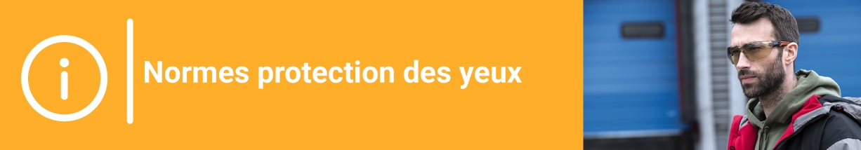 normes protection yeux