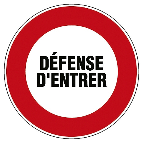 Panneau d'interdiction "Défense d'entrer" Novap