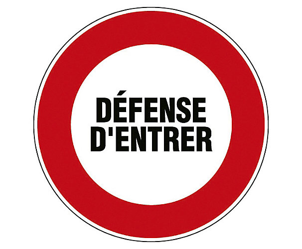 Panneau d'interdiction "Défense d'entrer" Novap