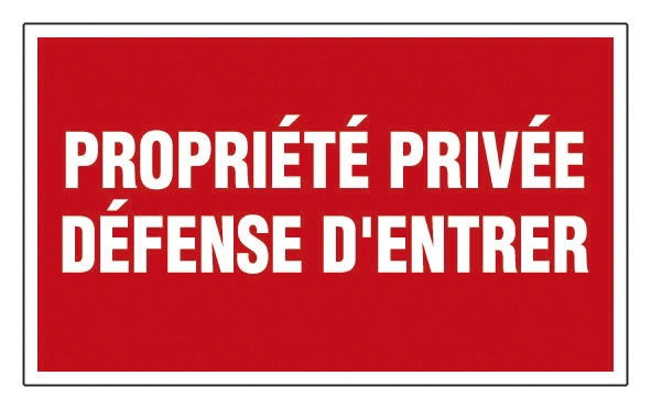 Propriété Privée Panneau - Direct Signalétique